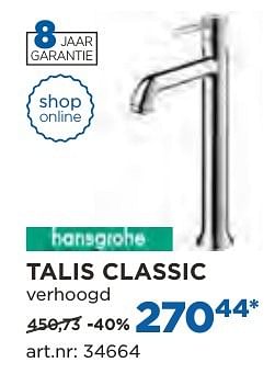 Promoties Talis classic wastafelkranen - Hansgrohe - Geldig van 04/10/2016 tot 29/10/2016 bij X2O