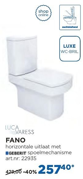 Promoties Fano staande toiletten - Luca varess - Geldig van 04/10/2016 tot 29/10/2016 bij X2O