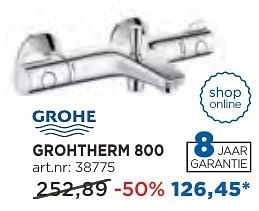 Promoties Grohe grohtherm 800 - Grohe - Geldig van 04/10/2016 tot 29/10/2016 bij X2O