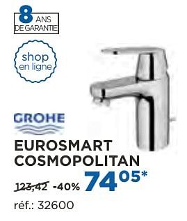 Promoties Eurosmart cosmopolitan robinets de lavabo - Grohe - Geldig van 04/10/2016 tot 29/10/2016 bij X2O