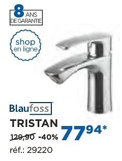 Promotions Tristan robinets de lavabo - Blaufoss - Valide de 04/10/2016 à 29/10/2016 chez X2O