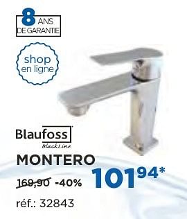 Promotions Montero robinets de lavabo - Blaufoss - Valide de 04/10/2016 à 29/10/2016 chez X2O