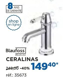 Promotions Ceralinas robinets de lavabo - Blaufoss - Valide de 04/10/2016 à 29/10/2016 chez X2O