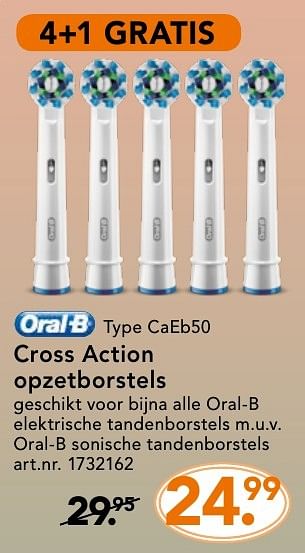 Promoties Oral-b cross action opzetborstels - Oral-B - Geldig van 10/10/2016 tot 23/10/2016 bij Blokker