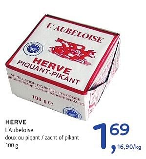 Promoties Herve l`aubeloise doux ou piqant - Herve - Geldig van 19/10/2016 tot 01/11/2016 bij Alvo