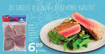 Promotions Alvo portions de thon surgelées - Produit maison - Alvo - Valide de 19/10/2016 à 01/11/2016 chez Alvo