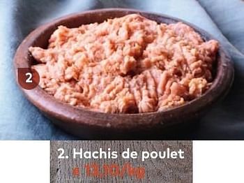 Promotions Hachis de poulet - Produit maison - Bioplanet - Valide de 05/10/2016 à 01/11/2016 chez Bioplanet