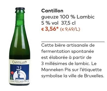 Promoties Cantillon gueuze 100 % lambic - Cantillon - Geldig van 05/10/2016 tot 01/11/2016 bij Bioplanet