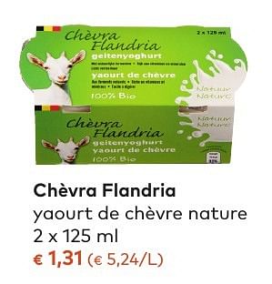 Promoties Chèvra flandria yaourt de chèvre nature - Chèvra Flandria - Geldig van 05/10/2016 tot 01/11/2016 bij Bioplanet