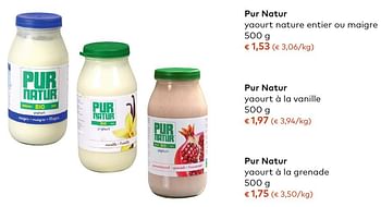 Promotions Pur natur yaourt nature entier ou maigre - Pur Natur - Valide de 05/10/2016 à 01/11/2016 chez Bioplanet