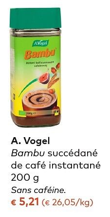 Promotions A. vogel bambu succédané de café instantané - A. Vogel - Valide de 05/10/2016 à 01/11/2016 chez Bioplanet