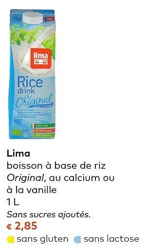 Promotions Lima boisson à base de riz original, au calcium ou à la vanille - Lima - Valide de 05/10/2016 à 01/11/2016 chez Bioplanet