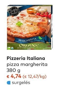 Promotions Pizzeria italiana pizza margherita - Pizzeria Italiana - Valide de 05/10/2016 à 01/11/2016 chez Bioplanet