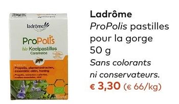 Promotions Ladrôme propolis pastilles pour la gorge - Ladrome - Valide de 05/10/2016 à 01/11/2016 chez Bioplanet