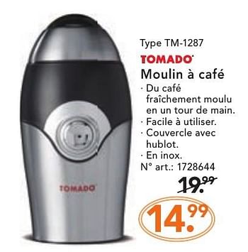 Promoties Tomado moulin à café tm-1287 - Tomado - Geldig van 10/10/2016 tot 23/10/2016 bij Blokker