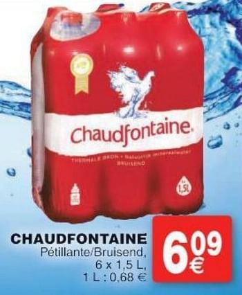 Promotions Chaudfontaine pétillante-bruisend - Chaudfontaine - Valide de 11/10/2016 à 24/10/2016 chez Cora
