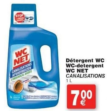 Promotions Détergent wc wc-detergent wc net canalisation - WC Net - Valide de 11/10/2016 à 24/10/2016 chez Cora