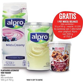 Promotions Plantaardig alternatief voor yoghurt alpro - Alpro - Valide de 13/10/2016 à 19/10/2016 chez Delhaize
