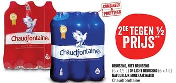 Promotions Bruisend, niet bruisend of licht bruisend natuurlijk mineraalwater chaudfondtaine - Chaudfontaine - Valide de 13/10/2016 à 19/10/2016 chez Delhaize