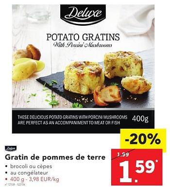 Promotions Gratin de pommes de terre - Deluxe - Valide de 17/10/2016 à 22/10/2016 chez Lidl