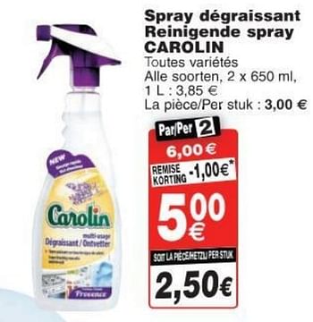 Promoties Spray dégraissant reinigende spray carolin - Carolin - Geldig van 11/10/2016 tot 24/10/2016 bij Cora