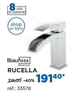 Promotions Rucella robinets de lavabo - Blaufoss - Valide de 04/10/2016 à 29/10/2016 chez X2O