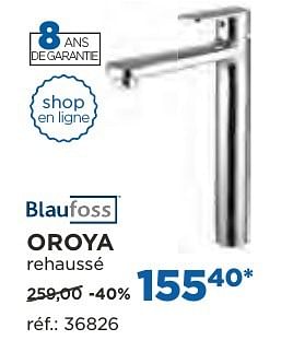Promotions Oroya robinets de lavabo - Blaufoss - Valide de 04/10/2016 à 29/10/2016 chez X2O