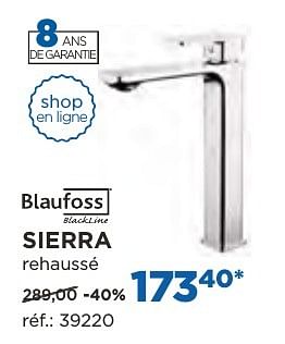 Promotions Sierra robinets de lavabo - Blaufoss - Valide de 04/10/2016 à 29/10/2016 chez X2O