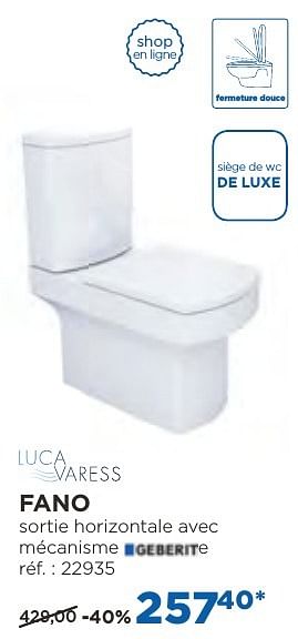 Promotions Fano toilettes à poser - Luca varess - Valide de 04/10/2016 à 29/10/2016 chez X2O