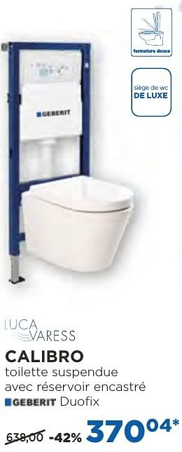Promoties Calibro toilettes suspendues - Luca varess - Geldig van 04/10/2016 tot 29/10/2016 bij X2O