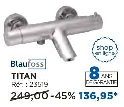 Promoties Blaufoss titan - Blaufoss - Geldig van 04/10/2016 tot 29/10/2016 bij X2O