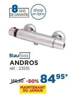 Promotions Andros robinets thermostatiques - Blaufoss - Valide de 04/10/2016 à 29/10/2016 chez X2O