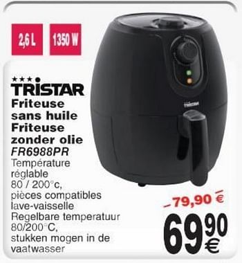 Promotions Tristar friteuse sans huile friteuse zonder olie fr6988pr - Tristar - Valide de 11/10/2016 à 24/10/2016 chez Cora