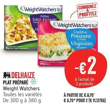 Promoties Plat préparé weight watchers - Weight Watchers - Geldig van 13/10/2016 tot 19/10/2016 bij Delhaize