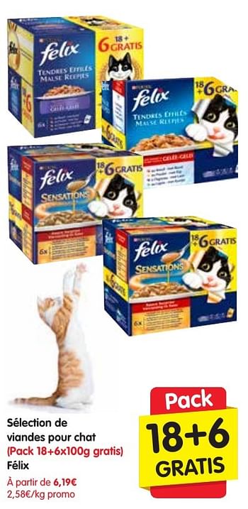 Promotions Sélection de viandes pour chat - Felix - Valide de 13/10/2016 à 19/10/2016 chez Red Market