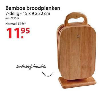 Promotions Bamboe broodplanken - Bamboe - Valide de 12/10/2016 à 24/10/2016 chez Pelckmans Tuincenter