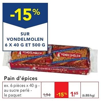 Promotions Pain d`épices - Vondelmolen - Valide de 19/10/2016 à 01/11/2016 chez Makro