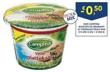 Promoties -€0,50 sur campina maquée de brabant et fromage frais par - Campina - Geldig van 19/10/2016 tot 01/11/2016 bij Makro