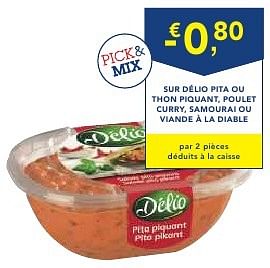 Promoties -€0,80 sur délio pita ou thon piquant, poulet curry, samourai ou viande à la diable - Delio - Geldig van 19/10/2016 tot 01/11/2016 bij Makro
