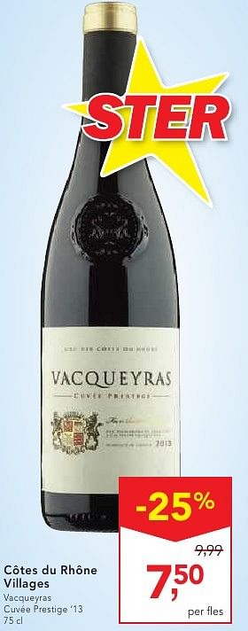 Promotions Côtes du rhône villages vacqueyras cuvée prestige 13 - Vins rouges - Valide de 19/10/2016 à 01/11/2016 chez Makro