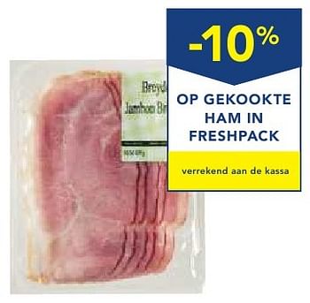 Promotions -10% op gekookte ham in freshpack - Breydel - Valide de 19/10/2016 à 01/11/2016 chez Makro