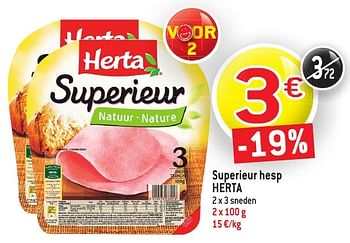 Promoties Superieur hesp herta - Herta - Geldig van 19/10/2016 tot 25/10/2016 bij Match