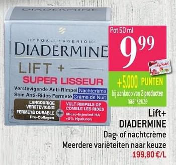 Promoties Lift+ diadermine - Diadermine - Geldig van 19/10/2016 tot 25/10/2016 bij Match