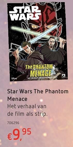 Promoties Star wars the phantom menace - Star Wars - Geldig van 20/10/2016 tot 06/12/2016 bij Dreamland