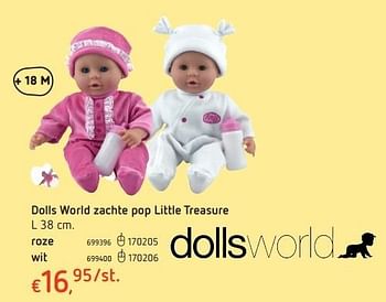 Promotions Dolls world zachte pop little treasure - Dolls World - Valide de 20/10/2016 à 06/12/2016 chez Dreamland