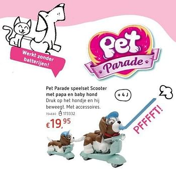 Promoties Pet parade speelset scooter met papa en baby hond - Pet Parade - Geldig van 20/10/2016 tot 06/12/2016 bij Dreamland