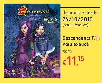Promoties Descendants t.1 : voeu exaucé - Huismerk - Dreamland - Geldig van 20/10/2016 tot 06/12/2016 bij Dreamland
