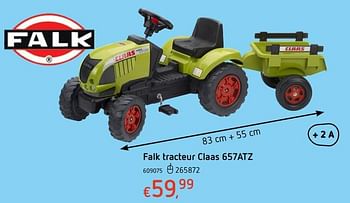 Promotions Falk tracteur claas 657atz - Falk - Valide de 20/10/2016 à 06/12/2016 chez Dreamland