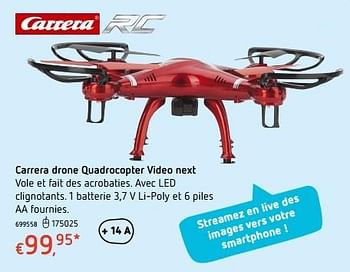 Promotions Carrera drone quadrocopter video next - Carrera - Valide de 20/10/2016 à 06/12/2016 chez Dreamland