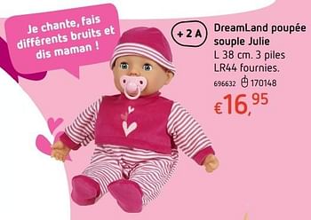 Promoties Dreamland poupée souple julie - Huismerk - Dreamland - Geldig van 20/10/2016 tot 06/12/2016 bij Dreamland